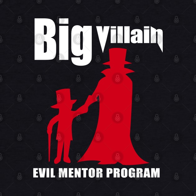 Big Villain Mentor Program by Ranter2887